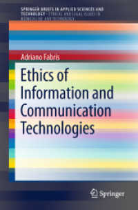 Ethics of Information and Communication Technologies (Springerbriefs in Applied Sciences and Technology) （2018）