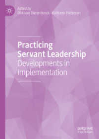 サーバント・リーダーシップの実践<br>Practicing Servant Leadership : Developments in Implementation