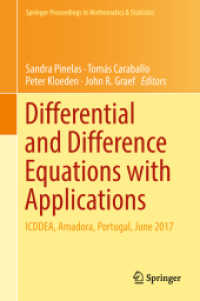 Differential and Difference Equations with Applications : ICDDEA, Amadora, Portugal, June 2017 (Springer Proceedings in Mathematics & Statistics) （2018）