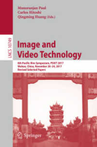 Image and Video Technology : 8th Pacific-Rim Symposium, PSIVT 2017, Wuhan, China, November 20-24, 2017, Revised Selected Papers (Image Processing, Computer Vision, Pattern Recognition, and Graphics)