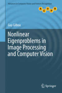 Nonlinear Eigenproblems in Image Processing and Computer Vision (Advances in Computer Vision and Pattern Recognition) （2018）