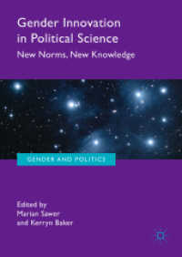 Gender Innovation in Political Science : New Norms, New Knowledge (Gender and Politics)