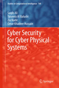Cyber Security for Cyber Physical Systems (Studies in Computational Intelligence)