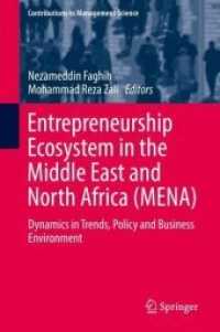 Entrepreneurship Ecosystem in the Middle East and North Africa (MENA) : Dynamics in Trends, Policy and Business Environment (Contributions to Management Science)