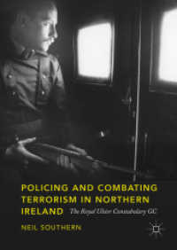 Policing and Combating Terrorism in Northern Ireland : The Royal Ulster Constabulary GC