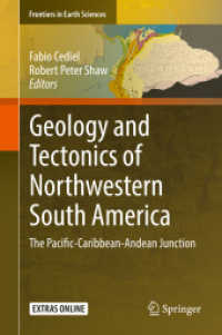 Geology and Tectonics of Northwestern South America : The Pacific-Caribbean-Andean Junction (Frontiers in Earth Sciences)
