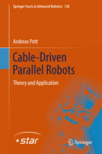Cable-Driven Parallel Robots : Theory and Application (Springer Tracts in Advanced Robotics)