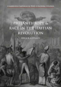 Philanthropy and Race in the Haitian Revolution (Cambridge Imperial and Post-colonial Studies)