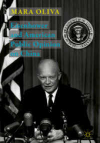 Eisenhower and American Public Opinion on China （2018）