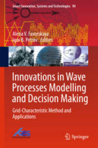 Innovations in Wave Processes Modelling and Decision Making : Grid-Characteristic Method and Applications (Smart Innovation, Systems and Technologies)