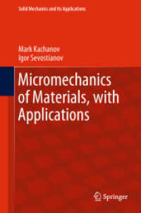 Micromechanics of Materials, with Applications (Solid Mechanics and Its Applications)