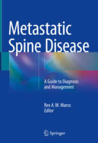 Metastatic Spine Disease : A Guide to Diagnosis and Management