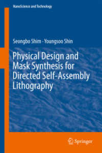 Physical Design and Mask Synthesis for Directed Self-Assembly Lithography (Nanoscience and Technology)