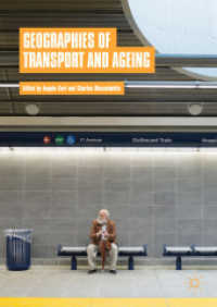 Geographies of Transport and Ageing （2018）