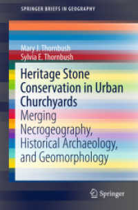 Heritage Stone Conservation in Urban Churchyards : Merging Necrogeography, Historical Archaeology, and Geomorphology (Springerbriefs in Geography)