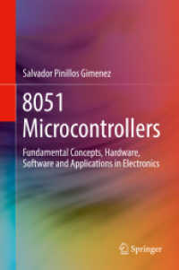 8051 Microcontrollers : Fundamental Concepts, Hardware, Software and Applications in Electronics