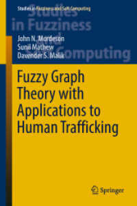 Fuzzy Graph Theory with Applications to Human Trafficking (Studies in Fuzziness and Soft Computing)