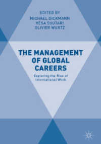 The Management of Global Careers : Exploring the Rise of International Work