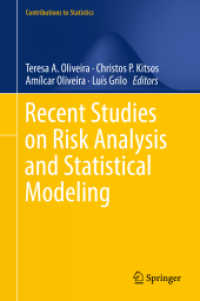 Recent Studies on Risk Analysis and Statistical Modeling (Contributions to Statistics)