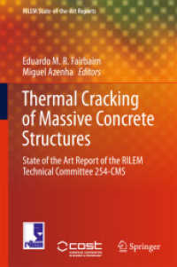 Thermal Cracking of Massive Concrete Structures : State of the Art Report of the RILEM Technical Committee 254-CMS (Rilem State-of-the-art Reports)