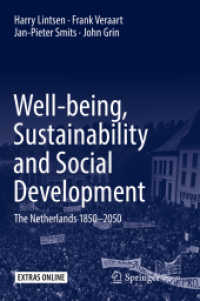 Well-being, Sustainability and Social Development : The Netherlands 1850-2050