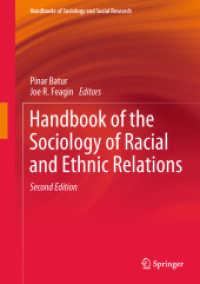 人種と民族関係の社会学ハンドブック（第２版）<br>Handbook of the Sociology of Racial and Ethnic Relations (Handbooks of Sociology and Social Research) （2ND）