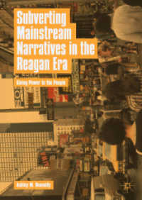 Subverting Mainstream Narratives in the Reagan Era : Giving Power to the People （2018）