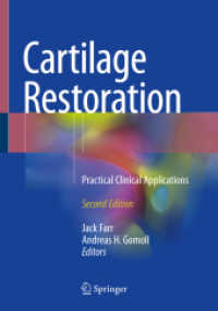Cartilage Restoration : Practical Clinical Applications （2ND）
