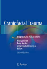 Craniofacial Trauma : Diagnosis and Management （2ND）