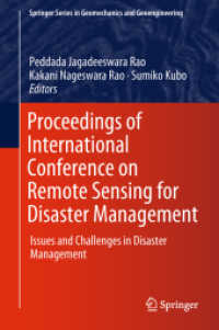 Proceedings of International Conference on Remote Sensing for Disaster Management : Issues and Challenges in Disaster Management (Springer Series in Geomechanics and Geoengineering)