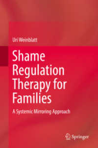Shame Regulation Therapy for Families : A Systemic Mirroring Approach