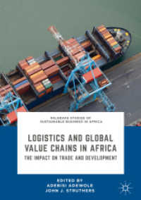 Logistics and Global Value Chains in Africa : The Impact on Trade and Development (Palgrave Studies of Sustainable Business in Africa)