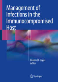 Management of Infections in the Immunocompromised Host （2018）
