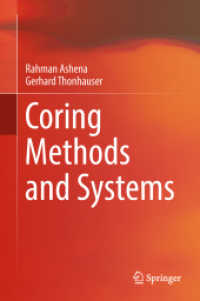 Coring Methods and Systems （2018）
