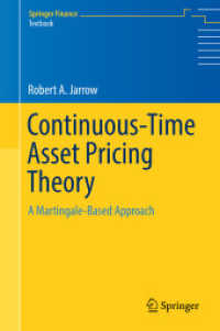 Continuous-time Asset Pricing Theory : A Martingale-based Approach (Springer Finance Textbooks)