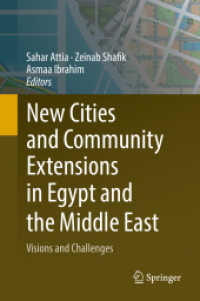 New Cities and Community Extensions in Egypt and the Middle East : Visions and Challenges