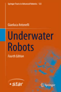 深海ロボット工学（第４版）<br>Underwater Robots (Springer Tracts in Advanced Robotics) （4TH）