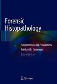 法医組織病理学（第２版）<br>Forensic Histopathology : Fundamentals and Perspectives （2ND）