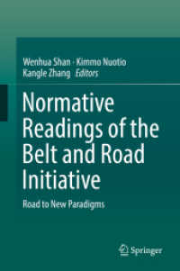一帯一路構想の規範的解釈<br>Normative Readings of the Belt and Road Initiative : Road to New Paradigms