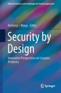 Security by Design : Innovative Perspectives on Complex Problems (Advanced Sciences and Technologies for Security Applications)