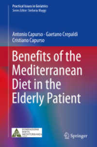 Benefits of the Mediterranean Diet in the Elderly Patient (Practical Issues in Geriatrics)