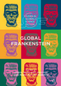 Global Frankenstein (Studies in Global Science Fiction) （2018）