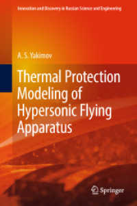 Thermal Protection Modeling of Hypersonic Flying Apparatus (Innovation and Discovery in Russian Science and Engineering) （2018）