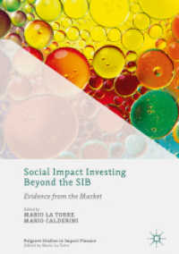 Social Impact Investing Beyond the SIB : Evidence from the Market (Palgrave Studies in Impact Finance)