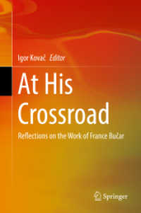 At His Crossroad : Reflections on the Work of France Bučar