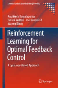 Reinforcement Learning for Optimal Feedback Control : A Lyapunov-Based Approach (Communications and Control Engineering)
