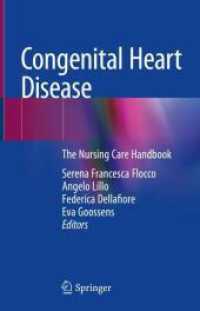 Congenital Heart Disease : The Nursing Care Handbook （2019）