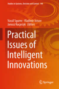 Practical Issues of Intelligent Innovations (Studies in Systems, Decision and Control) （2018）