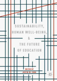 Sustainability, Human Well-Being, and the Future of Education （2019）
