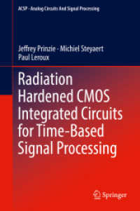 Radiation Hardened CMOS Integrated Circuits for Time-Based Signal Processing (Analog Circuits and Signal Processing)
